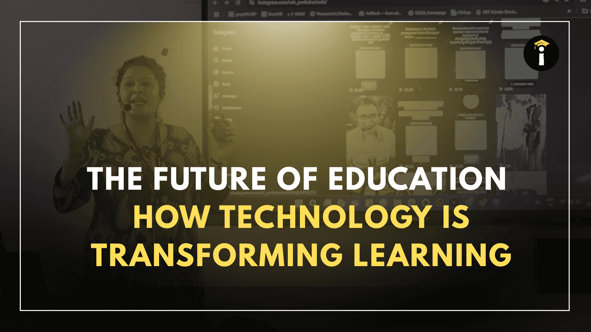The Future of Education: How Technology is Transforming Learning